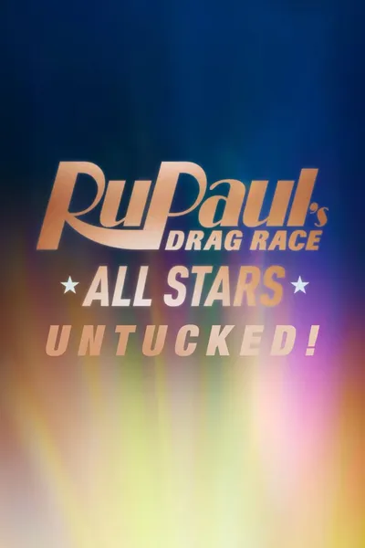 RuPaul's Drag Race All Stars: UNTUCKED