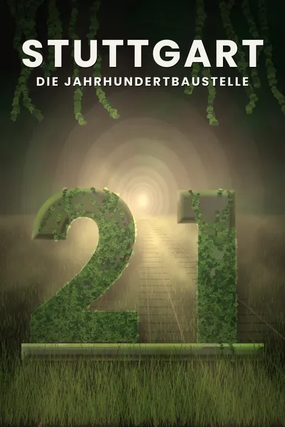 Stuttgart 21 - The construction site of the century