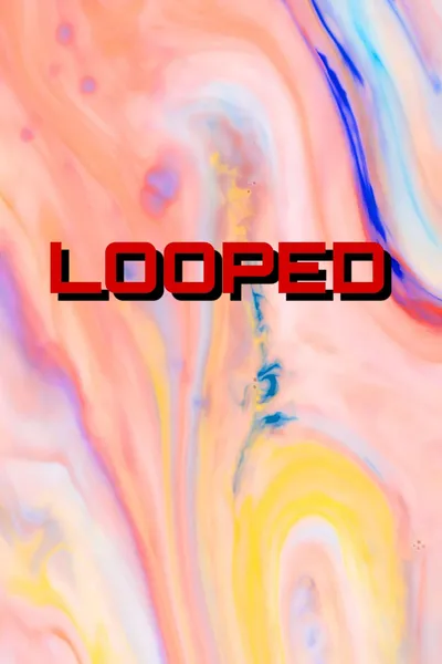 Looped