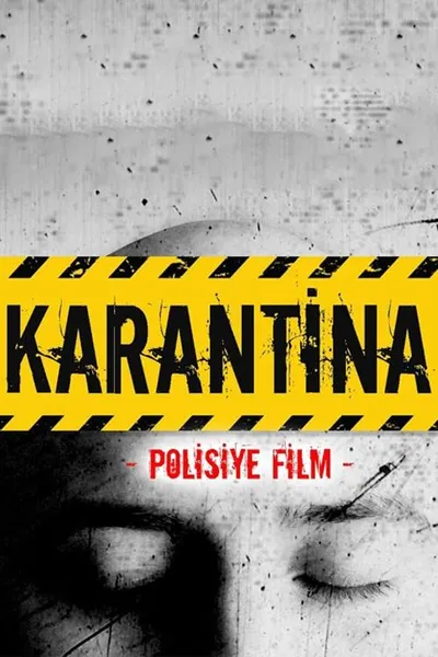 Karantina: Polisiye Film