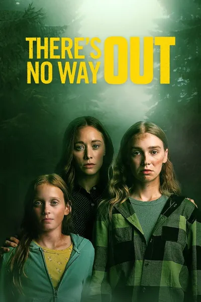 There's No Way Out