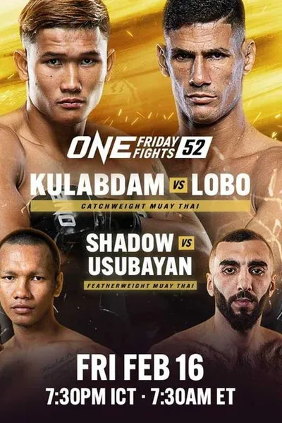 ONE Friday Fights 52: Kulabdam vs. Lobo
