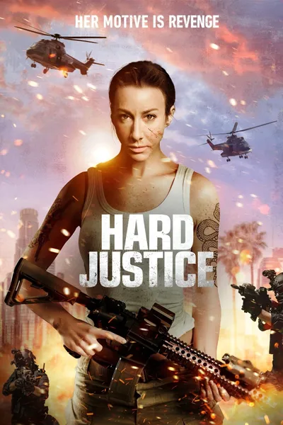 Hard Justice