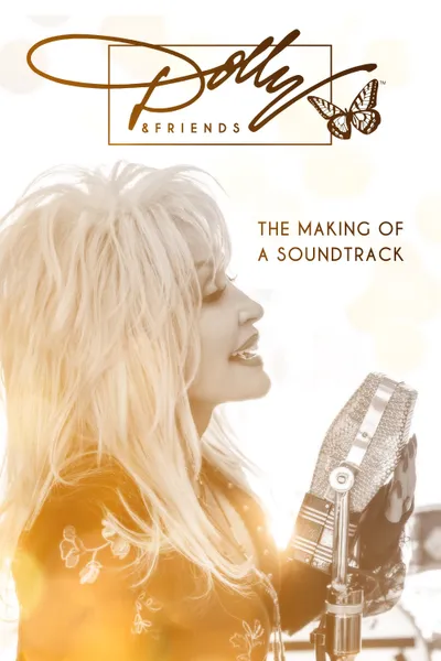 Dolly & Friends: The Making of a Soundtrack