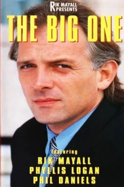 Rik Mayall Presents: The Big One