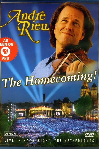 André Rieu - The Homecoming