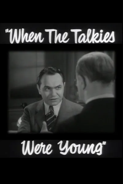 When the Talkies Were Young