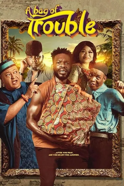 A Bag of Trouble