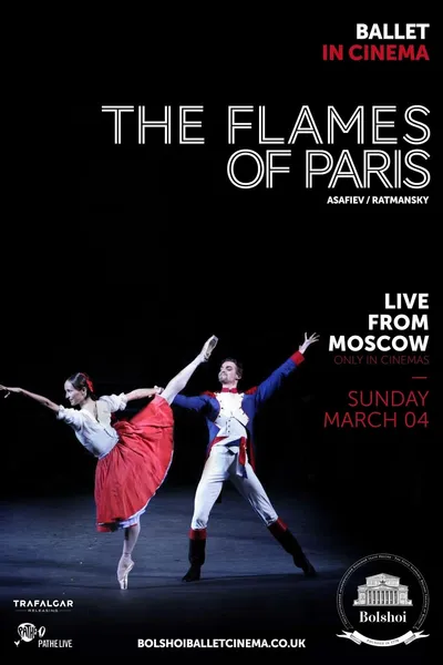 Bolshoi Ballet: The Flames of Paris
