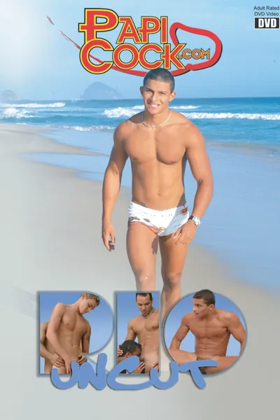 Rio Uncut