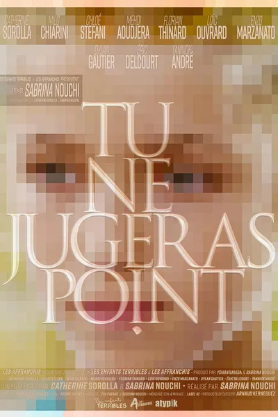 Tu ne jugeras point