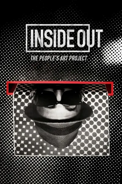 Inside Out: The People’s Art Project