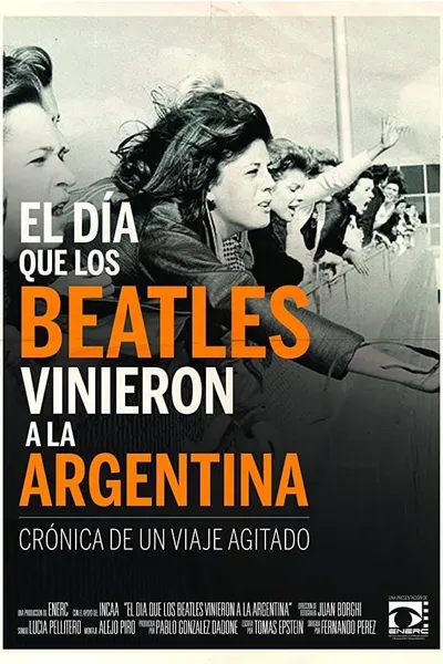 El día que los Beatles vinieron a la Argentina