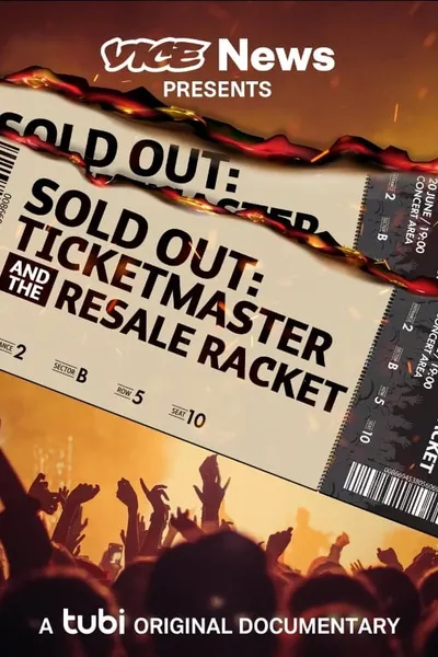 Sold Out: Ticketmaster And The Resale Racket