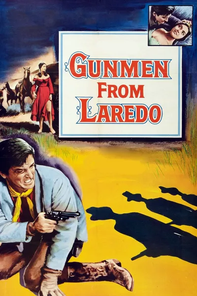 Gunmen from Laredo