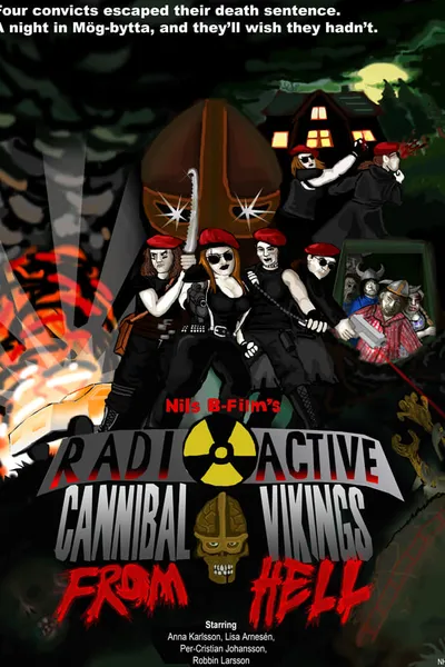 Radioactive Cannibal Vikings from Hell