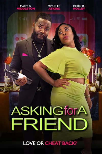 Asking for A Friend