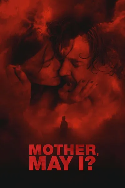 Mother, May I?