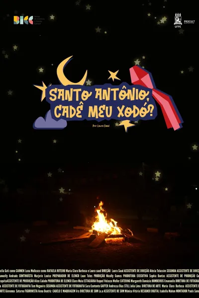 Santo Antônio, Cadê Meu Xodó?
