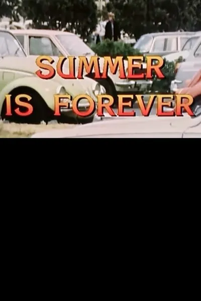 Summer is Forever