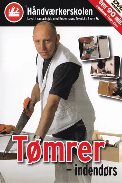 Håndværkerskolen: Tømrer - Indendørs