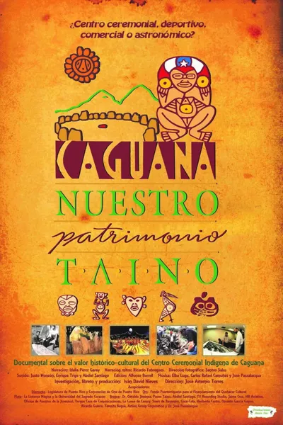 Caguana: Nuestro Patrimonio Taíno