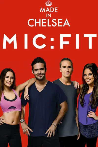 Made in Chelsea - MIC: FIT