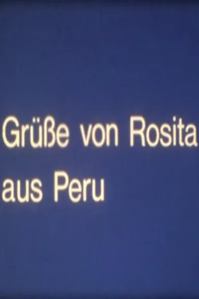 Grüße von Rosita aus Peru