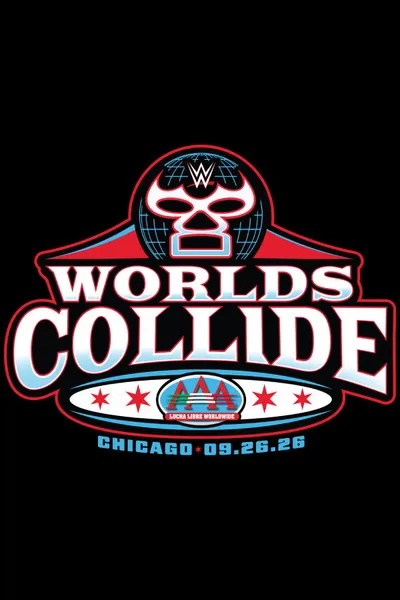 WWE/AAA Worlds Collide 2026: Chicago