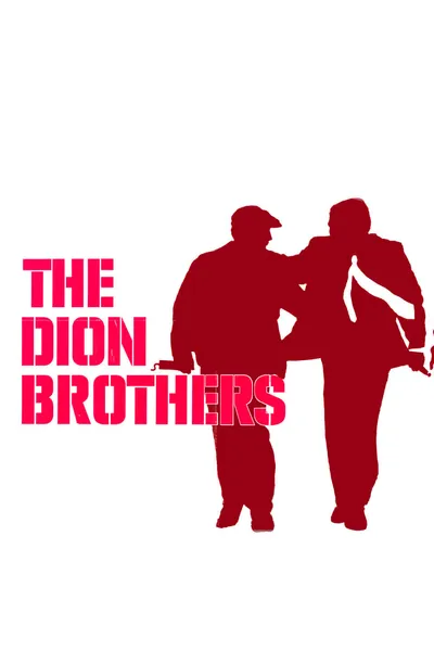 The Dion Brothers