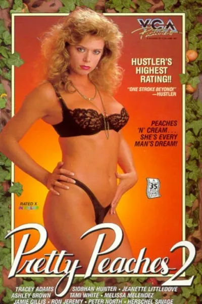 Pretty Peaches 2