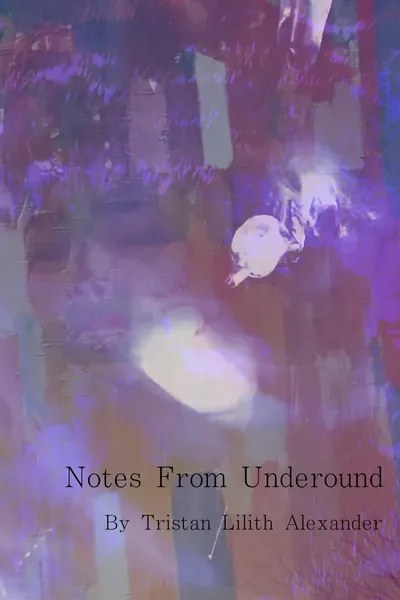 Notes From Underground