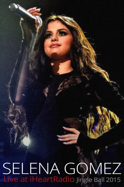Selena Gomez Live at iHeartRadio Jingle Ball