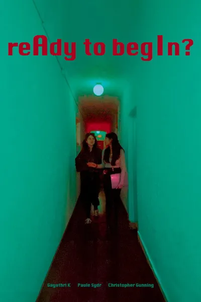 reAdy to begIn?