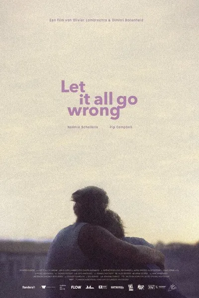 Let It All Go Wrong