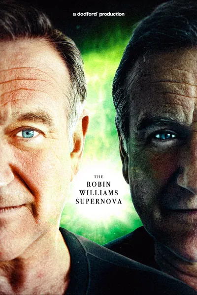 The Robin Williams Supernova