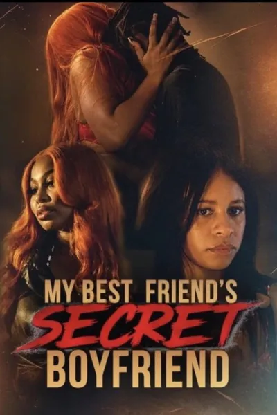 My Best Friend's Secret Boyfriend