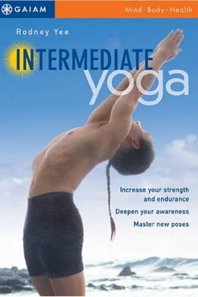 Rodney Yee Intermediate Yoga