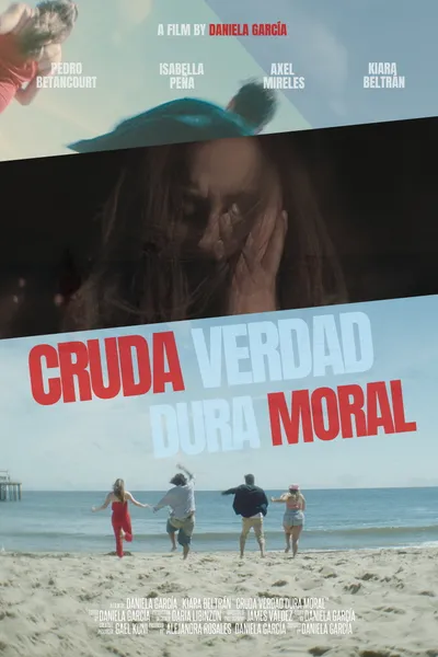 Cruda Verdad Dura Moral