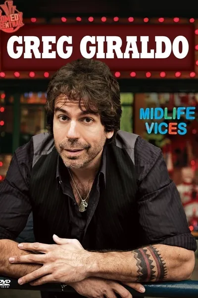 Greg Giraldo: Midlife Vices