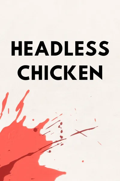 Headless Chicken