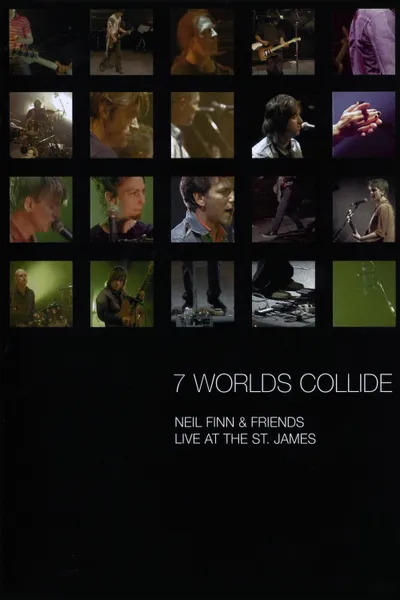 7 Worlds Collide