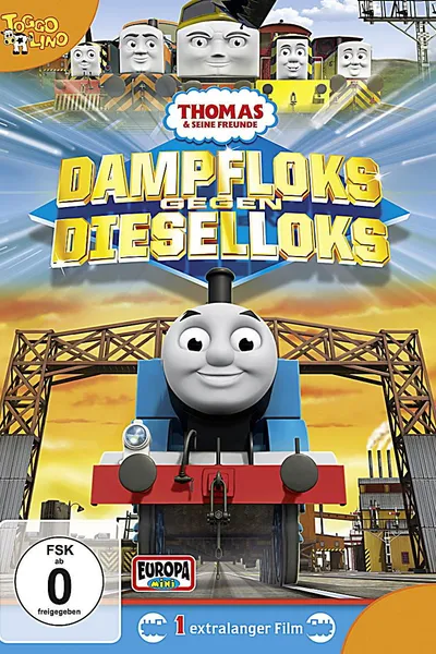 Thomas & seine Freunde: Dampfloks gegen Dieselloks