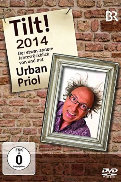 Urban Priol - Tilt! 2014