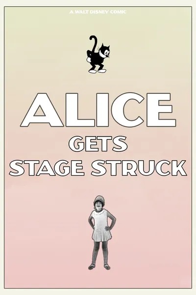 Alice Gets Stage Struck