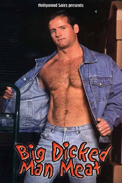 Big Dicked Man Meat