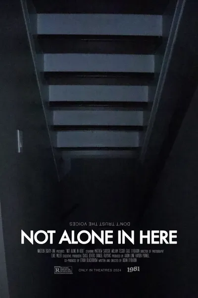 Not Alone in here