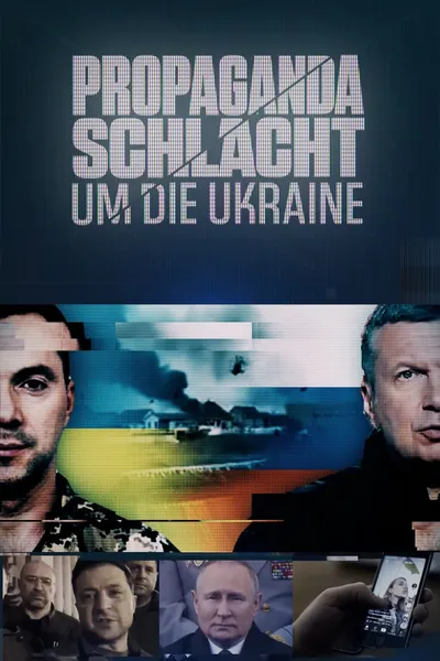Propagandaschlacht um die Ukraine