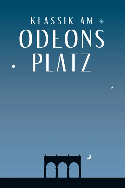 Klassik am Odeonsplatz 2023 - Giuseppe Verdi
