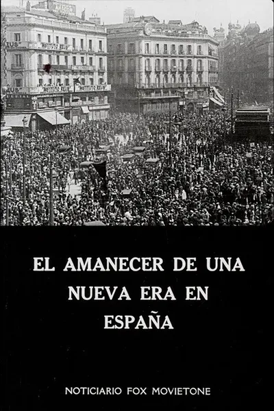 El amanecer de una nueva era en España